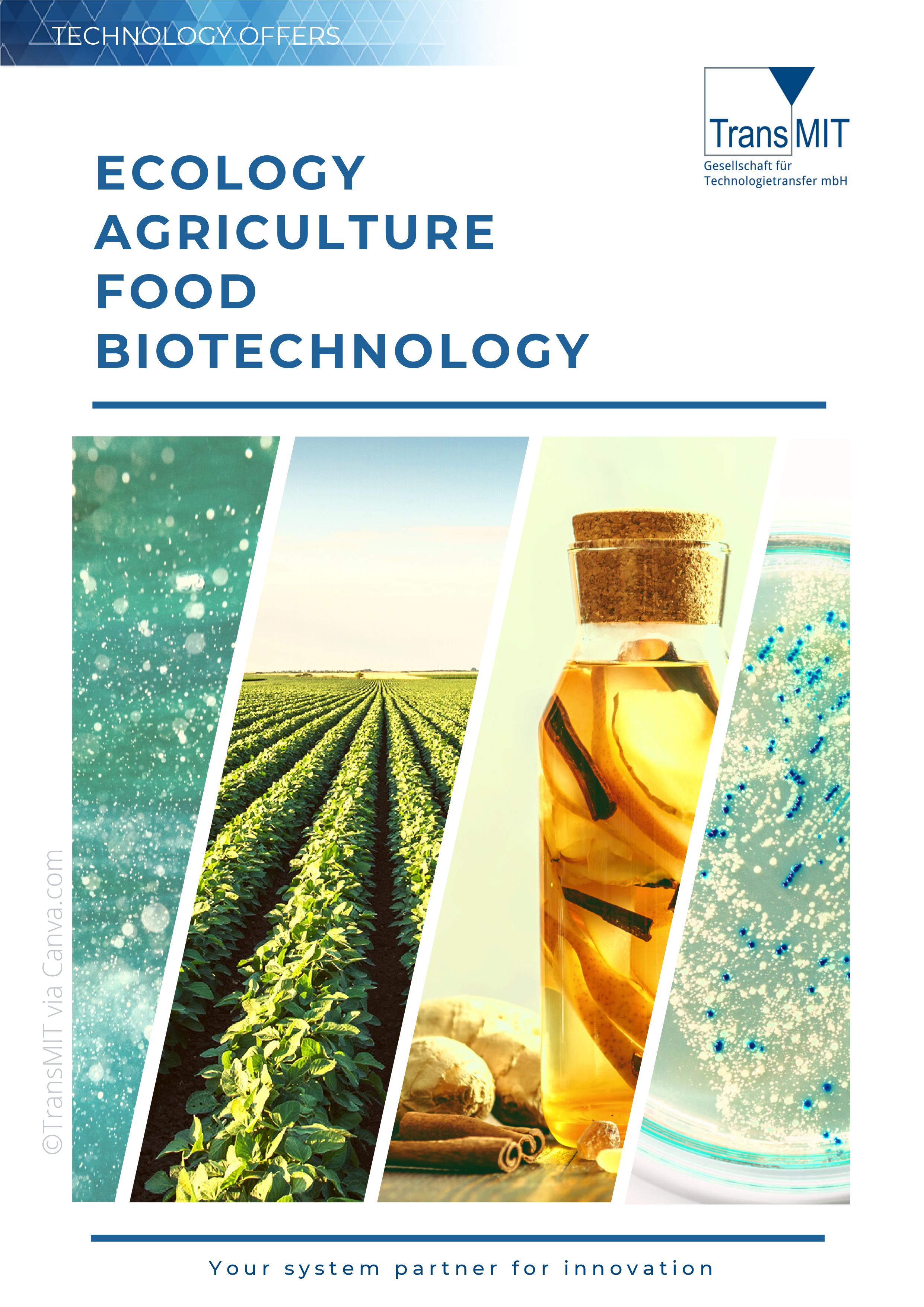 BIOTECHNOLOGY - ECOLOGY - FOOD - AGRICULTURE